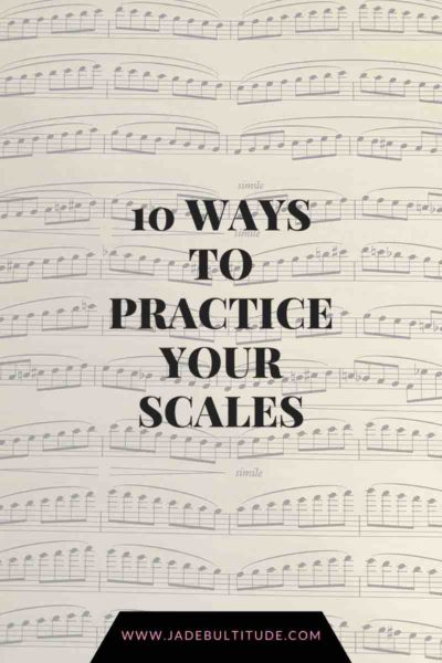 10 ways to keep your scales practice fun! - Jade Bultitude