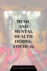Music Blog, Jade Bultitude, teaching, instruments, music and mental healthy, cover-19