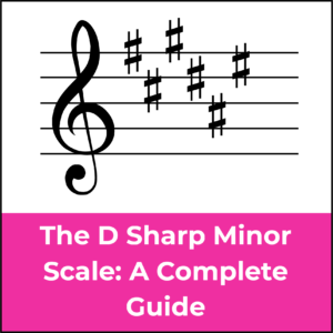 D Sharp natural Minor scale, featured image, key signature treble clef, six sharps