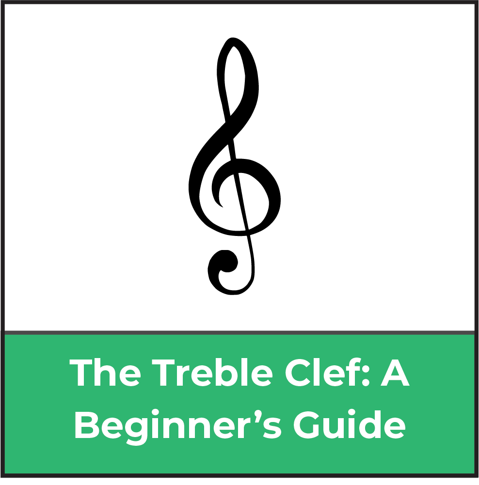 The Treble Clef A Beginner s Guide Jade Bultitude