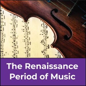 renaissance music period, featured image copy