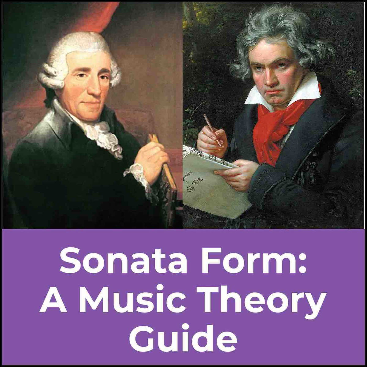 Sonata Form In Music A Basic Guide To Sonata Form