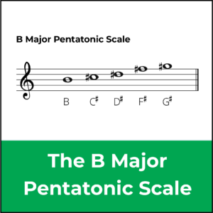 B major pentatonic scale featured image