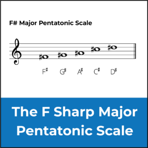 F sharp major pentatonic scale featured image