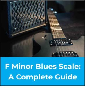 F minor blues scale featured image
