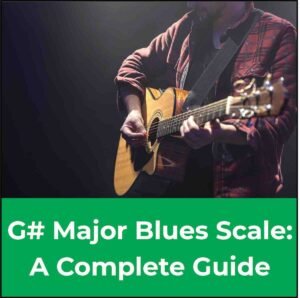 G sharp major blues scale featured image
